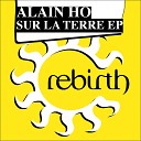 Alain Ho - Like a Bird Original Mix