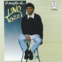 Lino Tozzi - L ultima chance