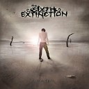 The Sixth Extinction - Broken Eyes