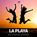 Jesus Sanchez Krumel - La Playa