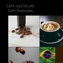 Cafe Jazz Deluxe feat Lars Christian Lundholm - Caffeine Infusion