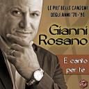 Gianni Rosano - E canto per te