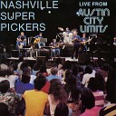 Nashville Super Pickers - What A Friend We Have In Jesus Live