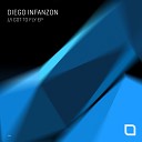 Diego Infanzon - I Got to Fly Original Mix
