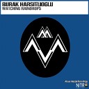 Burak Harsitlioglu - Watching Raindrops Original Mix
