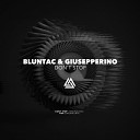 Bluntac Giusepperino - Don t Stop Original Mix