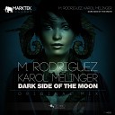 M Rodriguez Karol Melinger - Dark Side Of The Moon Original Mix