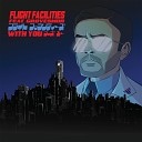 Flight Facilities feat Grovesnor - With You David August Remix