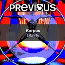 Korpus - Liberty Happy Hardcore Version