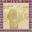 Wardell Gray - Sweet And Lovely