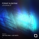 Ferhat Albayrak - Sundrowler Joey Beltram Remix