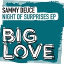Sammy Deuce - Sweet Surprises Original Mix