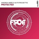 Andrea Ribeca Patricketto - Protected Original Mix