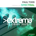 Paul Todd - Spectral Original Mix