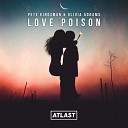 Pete Kingsman Olivia Addams - Love Poison Original Mix