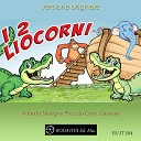 Alberto Morigi feat Piccolo Coro Caravan - I due liocorni