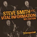 Steve Smith Vital Information NYC Edition feat Walt… - Willowcrest