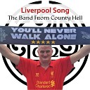 The Band from County Hell - Liverpool Song