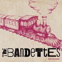 The Bandettes - Take Me Home to the City