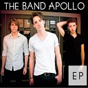 The Band Apollo - More of You