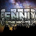 Fennix - The Night Original Mix