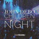 John Debo - Children Of The Night Will Monotone s Groove