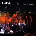 D Tale - In Time Original Mix