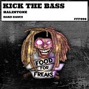 Halestone - Kick The Bass Original Mix