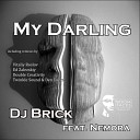 DJ Brick Nemora - My Darling Original Mix