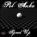Pol Anko - Mass Destruction Original Mix