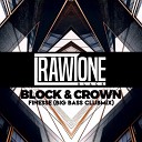 Block Crown - Finesse Big Bass Club Mix