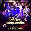 Banda La Paloma feat Mauricio Lima - O Luxo e a Simplicidade
