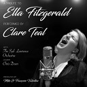 Clare Teal With the Syd Lawrence Orchestra - I Get A Kick Out Of You