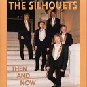 The Silhouets - My Love for You Will Never Die