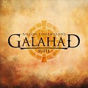 Anton Johansson s Galahad Suite - Vision Divine The End