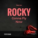 Tato Schab - Gonna Fly Now Theme from Rocky