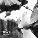 Tatran - A Cut in the Crust Live