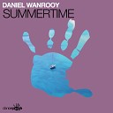 Daniel Wanrooy - Summertime Extended Mix