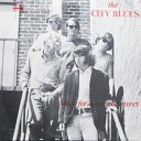 The city blues - Steal my chickens