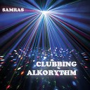 Samras - clubbing alkorythm