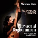 Sreevalsan J Menon - Bhavayami Raghuramam