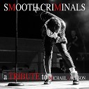 Smooth Criminals - Thriller