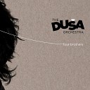 The Dusa Orchestra - Sen Gelmez Oldun