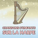 Comptines Harpe Ensemble Chansons pour enfants B b… - Savez Vous Planter Les Choux Version Harpe