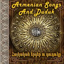 Armenian songs and duduk 