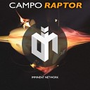 Imminent Network - Campo Raptor Original Mix