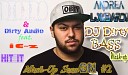 DJ D rty BASS - Deorro D rty Aud o feat iE z vs Andrea Lombardi Hit It DJ D rty BASS Mash Up…