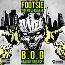 Footsie Darq E Freaker - B O G Bag of Grease Radio Edit