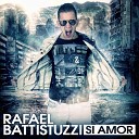 Rafael Battistuzzi - Si Amor Club Mix