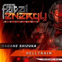 Hagane Shizuka - Helltrain Original Mix